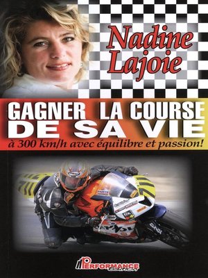 cover image of Gagner la course de sa vie
